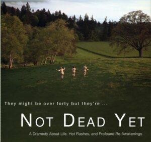 not dead yet movie